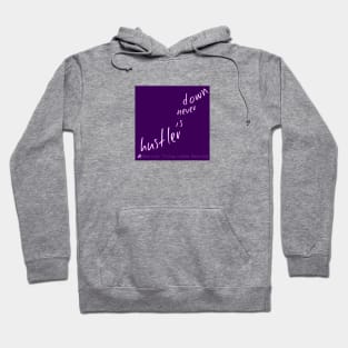 A Bea Kay Thing Called Beloved- "A Hustler Is Never Down" PURPLE Label Hoodie